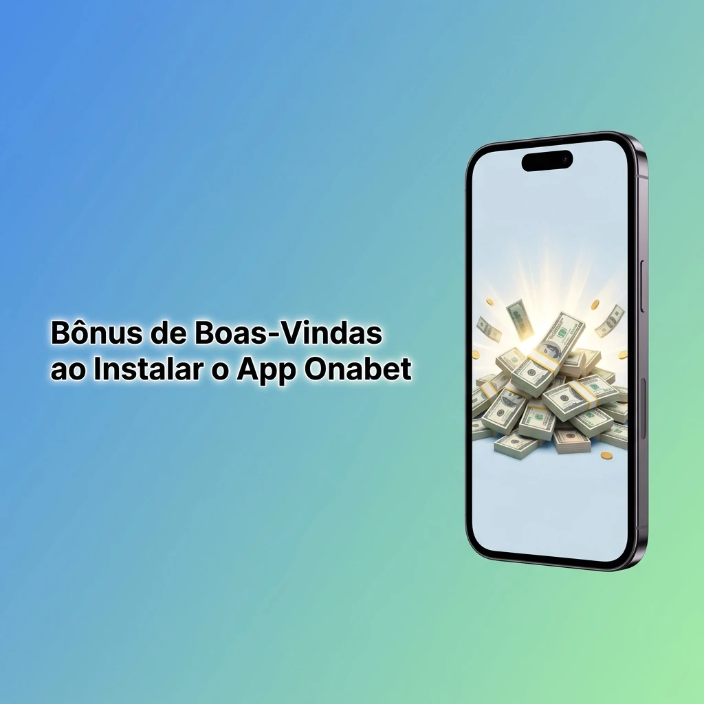 Bônus de boas-vindas no app Onabet: cassino, apostas esportivas, rodadas grátis e promoções para novos jogadores